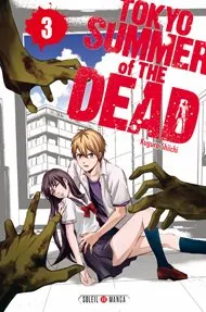 Tokyo - Summer of the dead T3