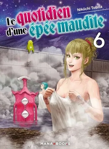 Le Quotidien D'une Epee Maudite T06