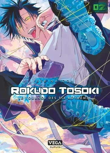 Rokudo Tosoki Le Tournoi Des 6 Royaumes T02