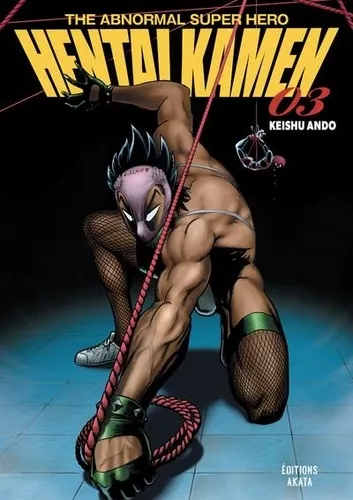 Hentai Kamen, The Abnormal Superhero T03