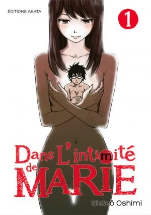 Dans L'intimite De Marie T01