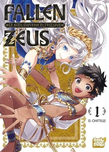 Fallen Zeus - Le Dieu Suprême Et L'esclave T01