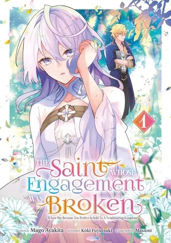 The Saint Whose Engagement Was Broken T01 The Saint Whose Engagement Was Broken T01