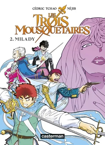 Les trois mousquetaires T2 Les trois mousquetaires T2