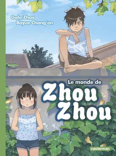 Le Monde De Zhou Zhou - T03 - Le Monde De Zhou Zhou