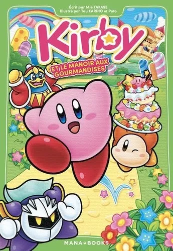 Kirby Et Le Manoir Aux Gourmandises (roman)