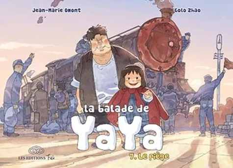 La Balade De Yaya, T07