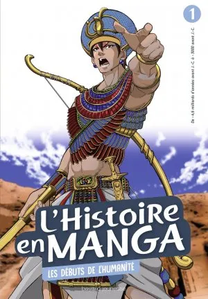 L'histoire En Manga 1 - Les Debuts De L'humanite