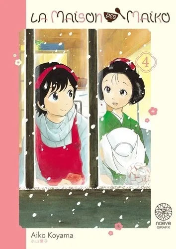 La Maison Des Maiko T04