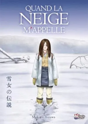 Quand La Neige M'appelle
