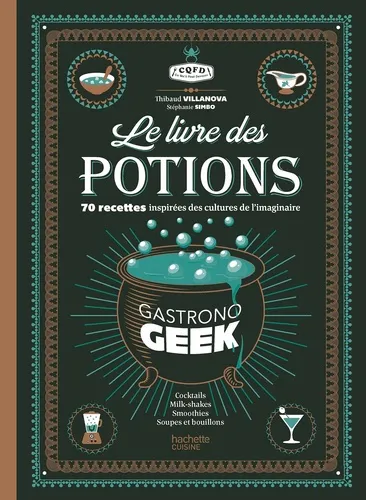 Le Livre Des Potions Par Gastronogeek