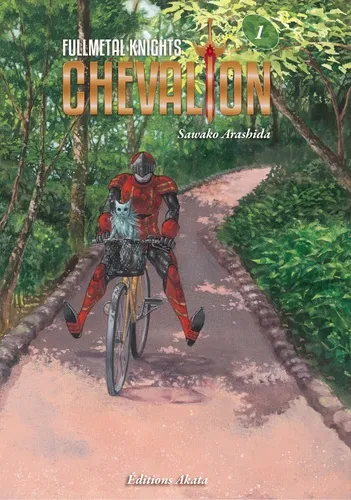 Fullmetal Knights Chevalion T01