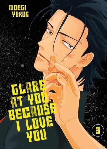 Glare At You, Because I Love You T03
