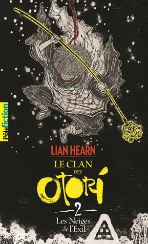 Le Clan Des Otori T02