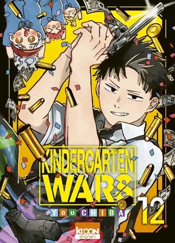 Kindergarten Wars T12 - Vol12 Kindergarten Wars T12 - Vol12