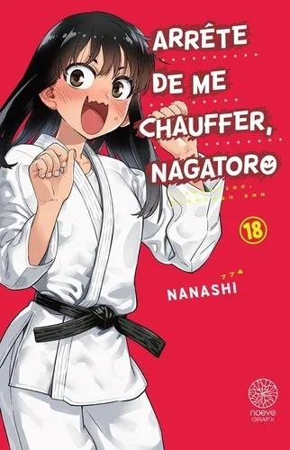 Arrete De Me Chauffer, Nagatoro - Tome 18