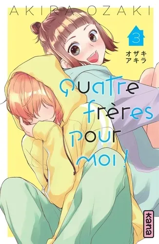 Quatre Freres Pour Moi ! T03