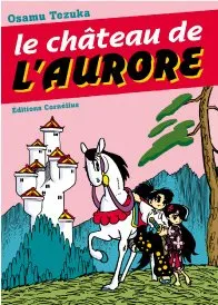 Le Château de l'Aurore T1