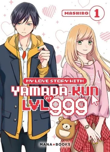 My Love Story With Yamada-kun At Lvl 999 T01 My Love Story With Yamada-kun At Lvl 999 T01