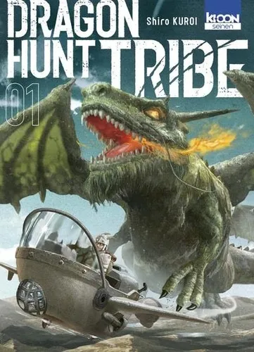 Dragon Hunt Tribe T01 Dragon Hunt Tribe T01