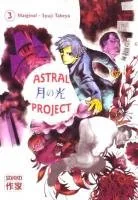 Astral Project T3