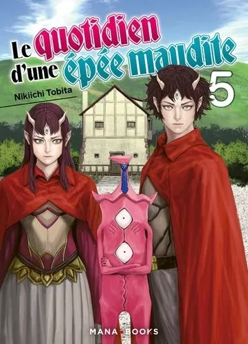 Le Quotidien D'une Epee Maudite T05