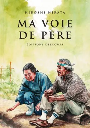 Ma voie de Père T1