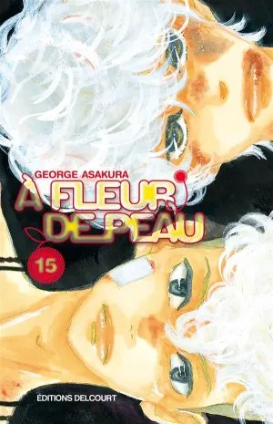 A Fleur de Peau T15