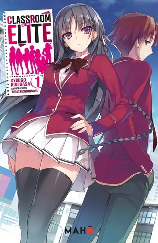 Classroom Of The Elite (light Novel) T01 Classroom Of The Elite (light Novel) T01
