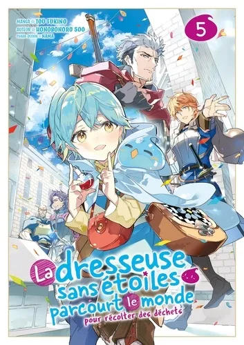 La Dresseuse Sans Etoiles Parcourt Le Monde T05