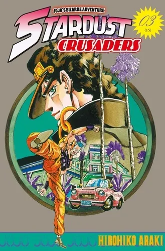 Jojo's Stardust Crusaders T03 Jojo's Stardust Crusaders T03