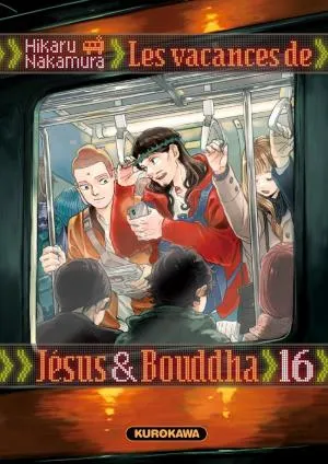 Les Vacances De Jesus & Bouddha T16