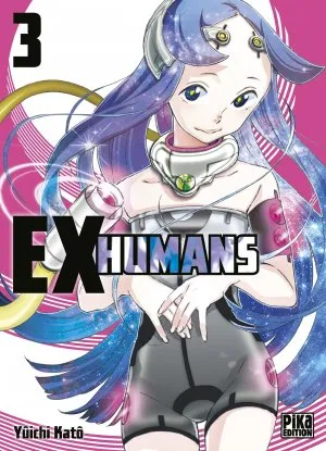 Ex-humans T3
