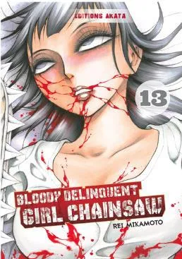 Bloody Delinquent Girl Chainsaw T13