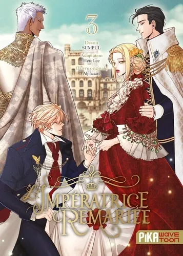 L'impératrice Remariée T03