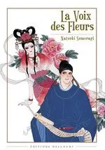 La Voix des Fleurs T1