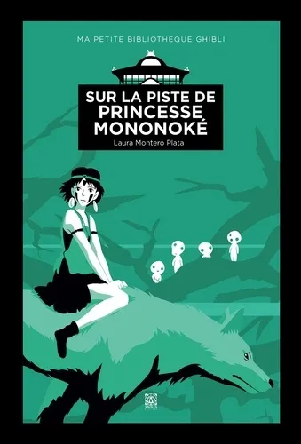 Princesse Mononoke, Ma Petite Bibliotheque