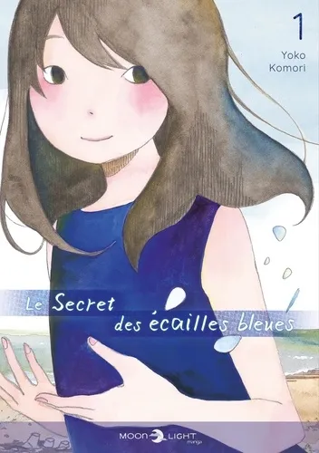 Le Secret Des Ecailles Bleues T01