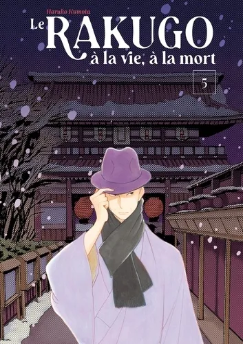 Le Rakugo, A La Vie, A La Mort - Vol.5
