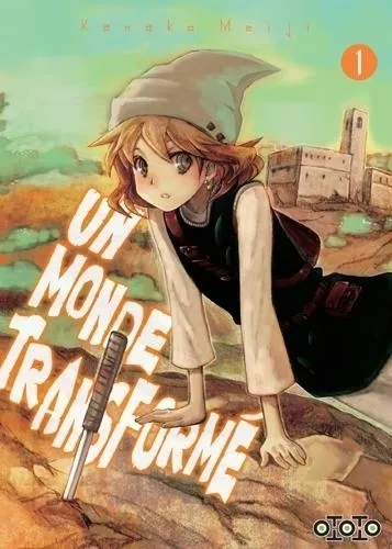Un Monde Transforme T01