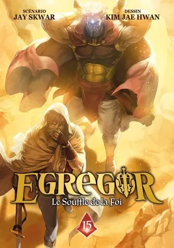 Egregor : Le Souffle De La Foi T15