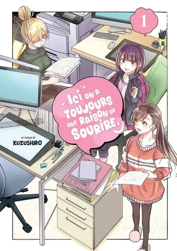 Ici, On A Toujours Une Raison De Sourire T01