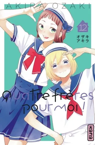 Quatre Freres Pour Moi ! - Tome 12