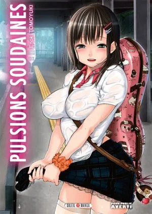 Pulsions Soudaines T1