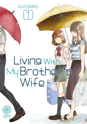 Living With My Brother Wife T01 Living With My Brother Wife T01