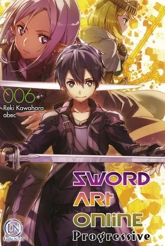 Sword Art Online Progressive T06