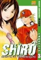 Shiro, Détective Catastrophe T3