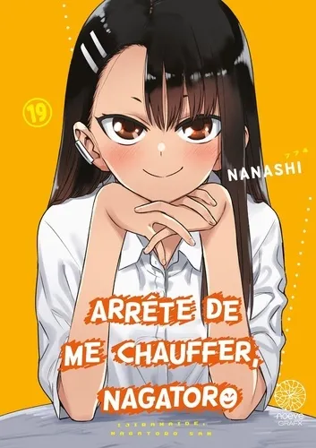 Arrête De Me Chauffer Nagatoro ! T19 Arrête De Me Chauffer Nagatoro ! T19