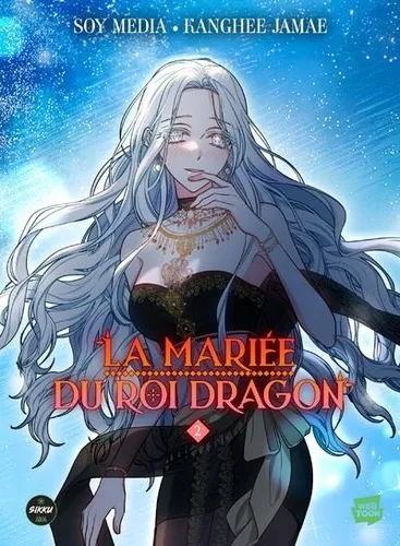 La Mariee Du Roi Dragon T02