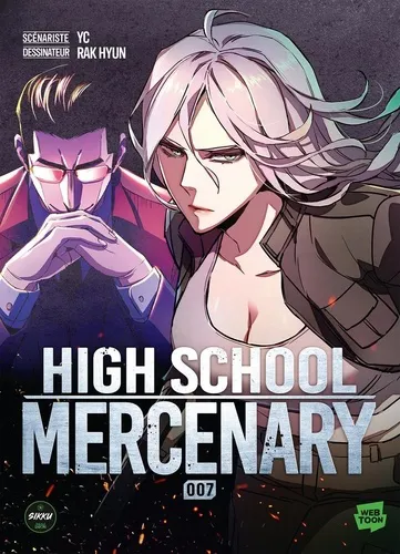 High School Mercenary T07 High School Mercenary T07